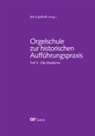 Jon Laukvik - Orgelschule zur historischen Aufführungspraxis Teil 3
