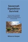 Minerva Harper - Savannah Expedition