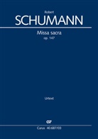 Robert Schumann, Hansjörg Ewert - Missa sacra c-Moll (Klavierauszug)