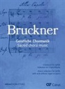 Anton Bruckner, Matthias Kreuels, Martin Dücker - Chorbuch Bruckner