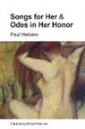 Paul Verlaine - Songs for Her and Odes in Her Honor