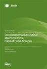 Development of Analytical Methods in the Field of Food Analysis