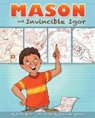 Robin Heald - Mason and Invincible Igor