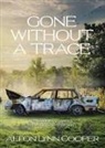 Alton Lynn Cooper - Gone Without a Trace