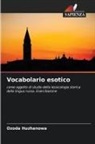 Ozoda Huzhanowa - Vocabolario esotico