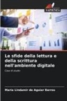 Maria Lindamir de Aguiar Barros - Le sfide della lettura e della scrittura nell'ambiente digitale