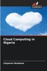 Chapman Nnadozie - Cloud Computing in Nigeria
