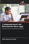 Célia Souza Da Costa - L'empowerment del Movimento Nero oggi