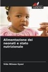 Vida Ntiwaa Gyasi - Alimentazione dei neonati e stato nutrizionale