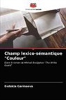 Evdokia Garmaeva - Champ lexico-sémantique "Couleur"