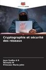 Nirmala M, Princess Maria John, Jaya Sudha A R - Cryptographie et sécurité des réseaux