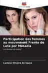 Luciene Oliveira de Souza - Participation des femmes au mouvement Frente de Luta por Moradia