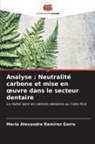 María Alexandra Ramírez Garro - Analyse : Neutralité carbone et mise en oeuvre dans le secteur dentaire
