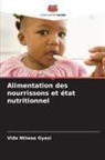 Vida Ntiwaa Gyasi - Alimentation des nourrissons et état nutritionnel