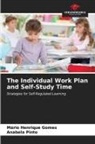 Mário Henrique Gomes, Anabela Pinto - The Individual Work Plan and Self-Study Time