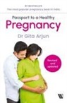 Gita Arjun - Passport To A Healthy Pregnancy