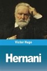 Victor Hugo - Hernani