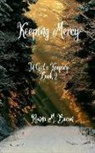 Ronna M Bacon - Keeping Mercy