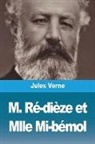 Jules Verne - M. Ré-dièze et Mlle Mi-bémol