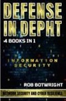 Rob Botwright - Defense In Depth