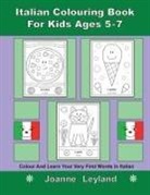 Joanne Leyland - Italian Colouring Book For Kids Ages 5-7