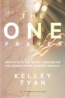 Kelley Tyan - The ONE Prayer