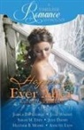 Sarah M. Eden, Heather B. Moore, Julie Wright - Happily Ever After Collection