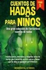 Wonderful Stories - Cuentos de hadas para niños Una gran colección de fantásticos cuentos de hadas. (Vol. 5)