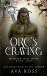Ava Ross - Orc's Craving