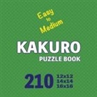 Cs Puzzle Books - Kakuro Puzzle Book 210 Games Easy to Medium