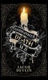Jacob Devlin - Godfather Death, M.D