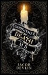 Jacob Devlin - Godfather Death, M.D