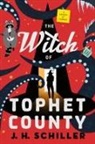 J H Schiller, J. H. Schiller - The Witch of Tophet County