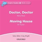 Mary Rose, Di Taylor - Dolphin Readers Audio CDs: Doctor, Doctor and Moving House (Audio book)