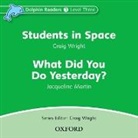 Students in Space and What Did You Do Yesterday? Audio CD (Audio book)