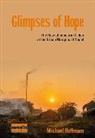 Michael Hoffmann - Glimpses of Hope