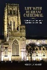 Arran J. Calvert - Life With Durham Cathedral