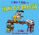 Tom Jackson, Pipi Sposito, Pipi Sposito - I Bet I Can: Build a Bridge