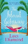 Lucy Diamond - The Island Getaway