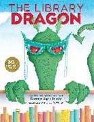 Carmen Agra Deedy, Michael P. White - The Library Dragon (30th Anniversary Edition)
