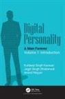 Jagjit Singh Dhatterwal, Kuldeep Singh Kaswan, Kuldeep Singh (Galgotias Univ) Dhatterwal Kaswan, Anand Nayyar - Digital Personality: A Man Forever
