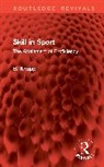 B. Knapp - Skill in Sport