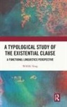 Wang Yong, Yong Wang - Typological Study of the Existential Clause