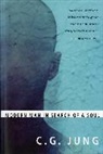 C G Jung, C. G. Jung, C.G. Jung - Modern Man in Search of a Soul