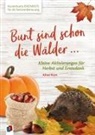 Aline Kurt - Bunt sind schon die Wälder ...