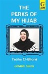 Fatiha El-Ghorri - The Perks of My Hijab