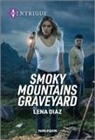 Lena Diaz - Smoky Mountains Graveyard