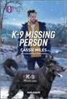 Cassie Miles - K-9 Missing Person