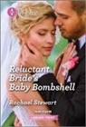 Rachael Stewart - Reluctant Bride's Baby Bombshell