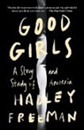 Hadley Freeman, Hadley Freeman - Good Girls